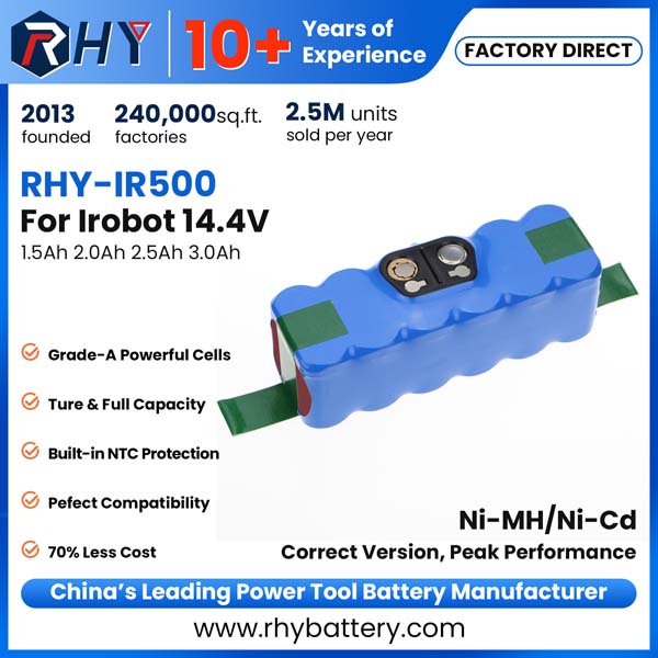 14.4V 1.5Ah 2Ah 2.5Ah 3Ah iRobot XLife Extended Life Ni-Cd & Ni-MH Battery 500 600 700 800 900 Series 