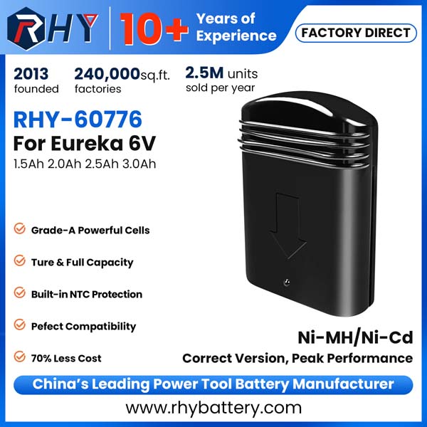 6V 1.5Ah 2Ah 2.5Ah 3Ah Ni-MH & Ni-Cd Battery for Eureka Vacuum Cleaner 96 Series 60776 39150 68112